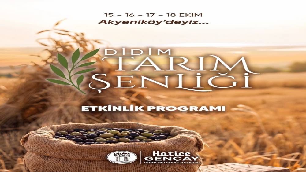 Didim&rsquo;de Tarım Şenliği 15 Ekim&rsquo;de başlıyor
