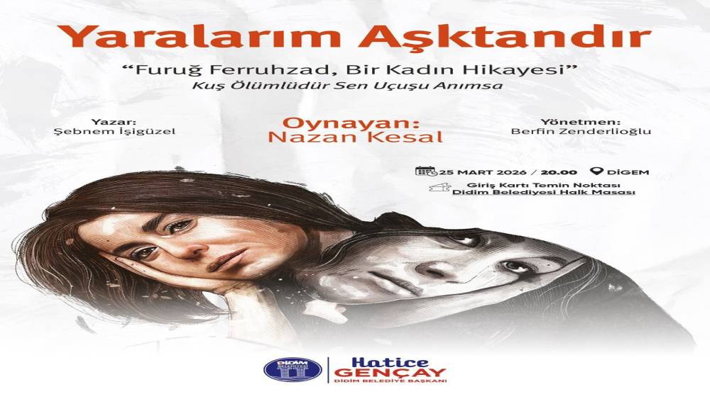 Yaralarım aşktandır adlı tiyatro oyunu Didimliler ile buluşacak