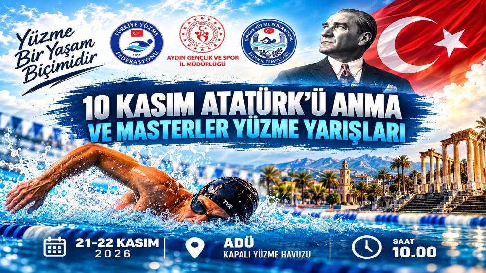 Aydın&rsquo;da Atat&uuml;rk&rsquo;&uuml; Anma ve Masterler Y&uuml;zme Yarışları d&uuml;zenlenecek
