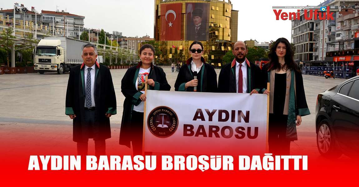 AYDIN BARASU BROŞÜR DAĞITTI