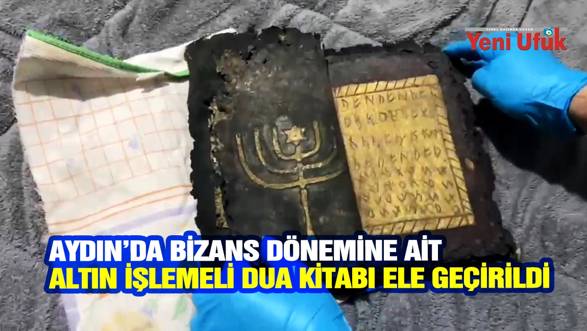 Aydın&rsquo;da Bizans d&ouml;nemine ait altın işlemeli dua kitabı ele ge&ccedil;irildi
