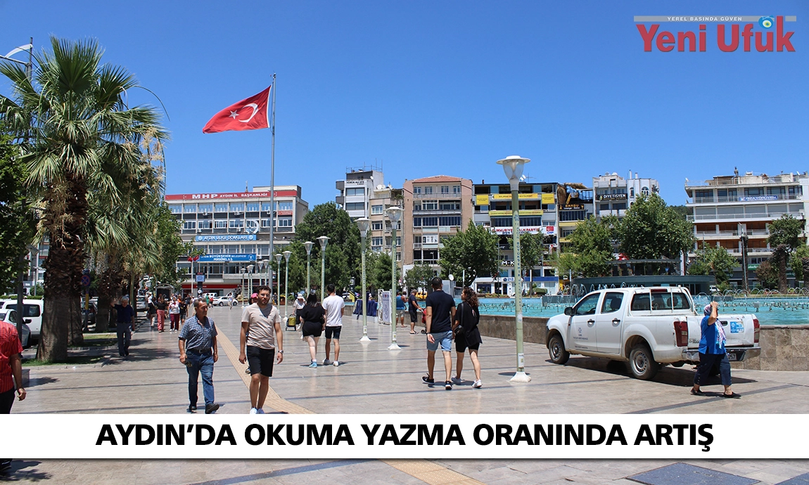 Aydın’da okuma yazma oranı arttı