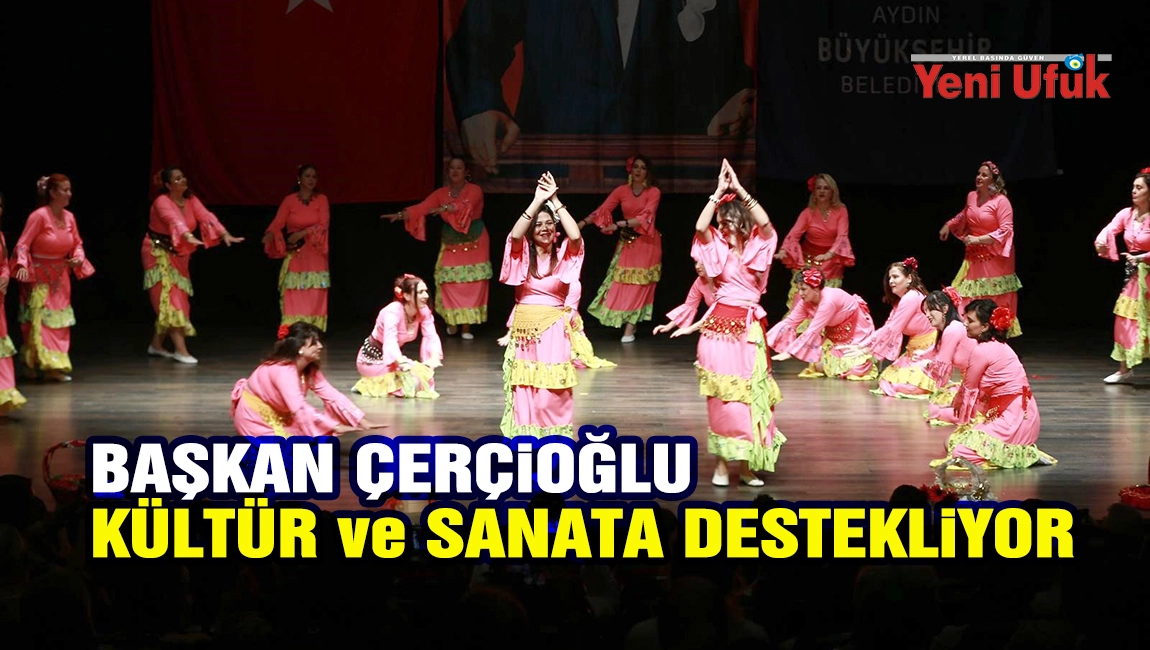 Başkan &Ccedil;er&ccedil;ioğlu&rsquo;nun k&uuml;lt&uuml;r ve sanata destekleri devam ediyor