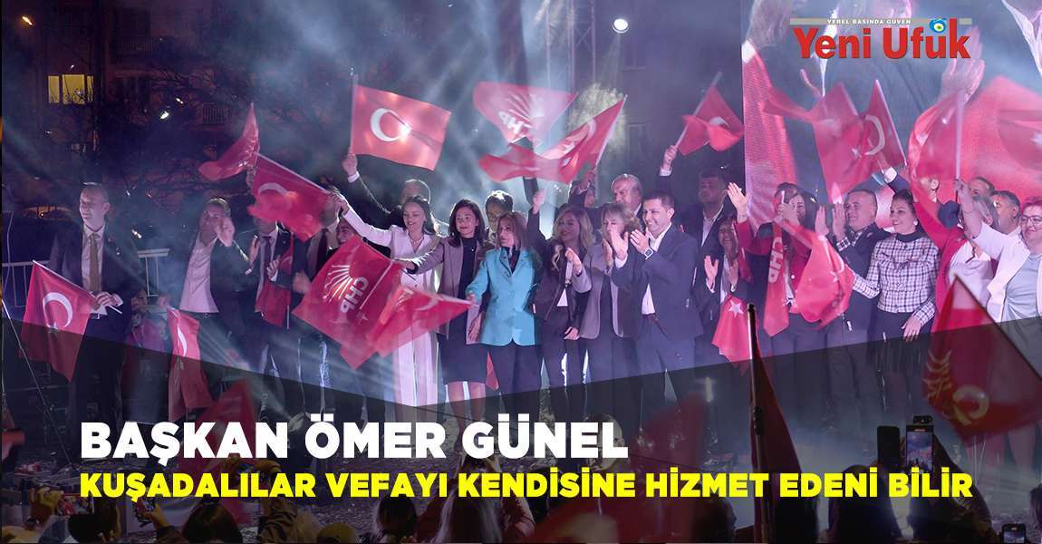 Başkan Günel: Kuşadalılar vefayı, kendisine hizmet edeni bilir