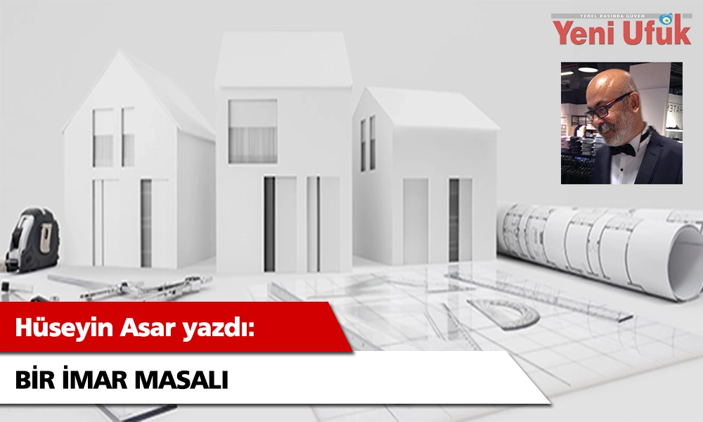 BİR İMAR MASALI