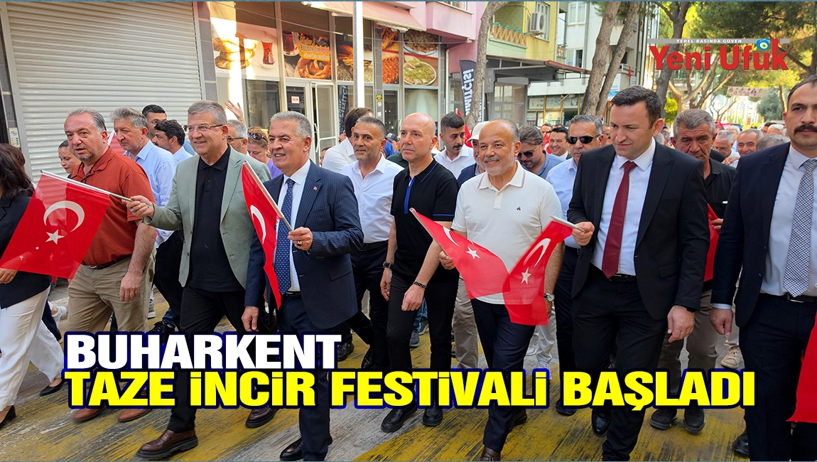 Buharkent Taze İncir Festivali başladı