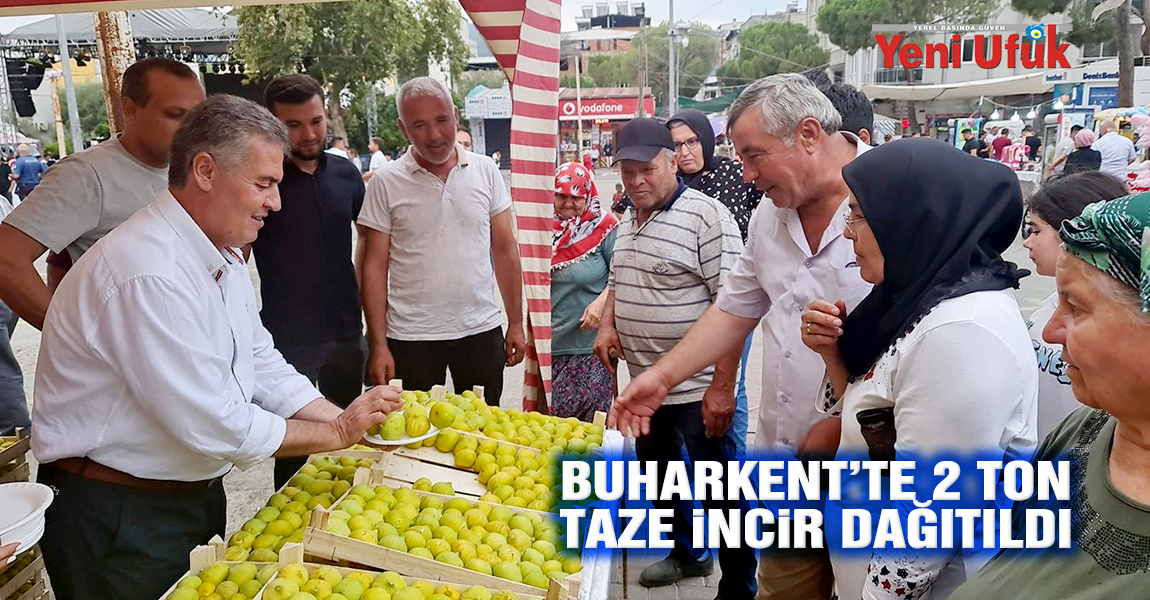 Buharkent’te vatandaşlara 2 ton taze incir dağıtıldı