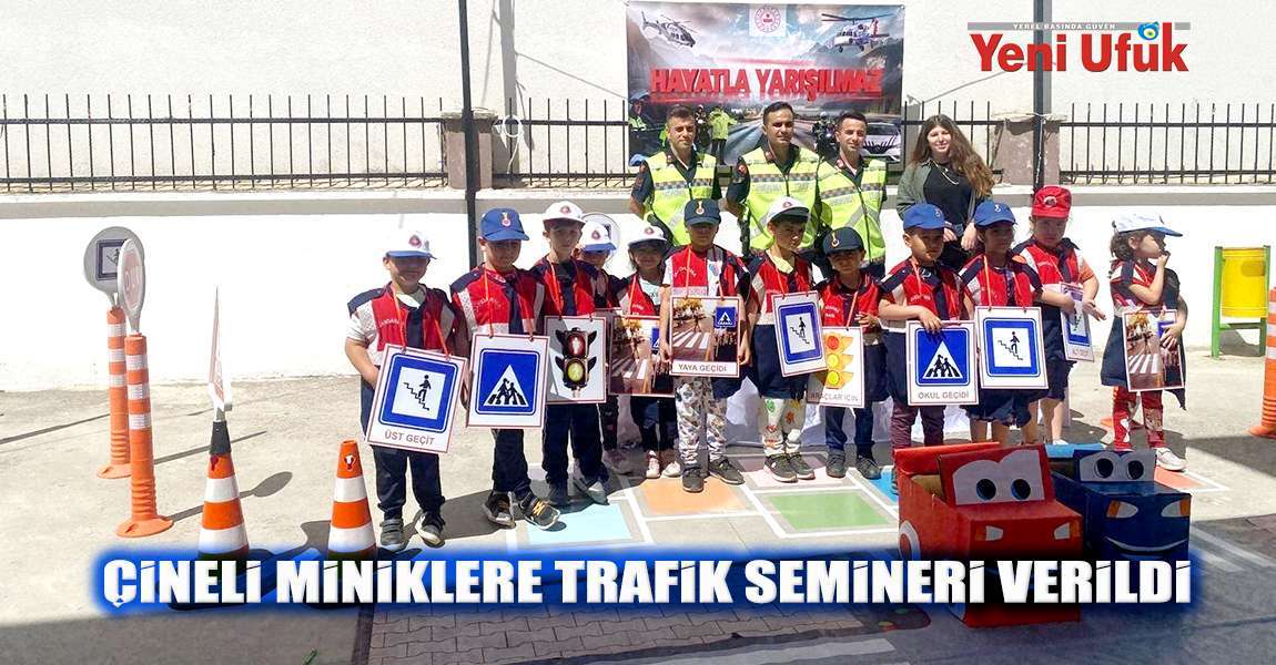 Çineli miniklere trafik semineri verildi