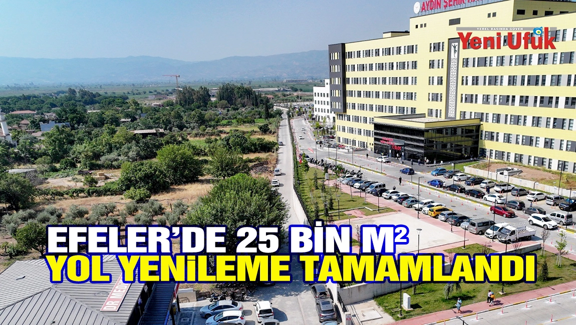 Efeler&rsquo;de 25 bin metrekarelik yol yenileme tamamlandı