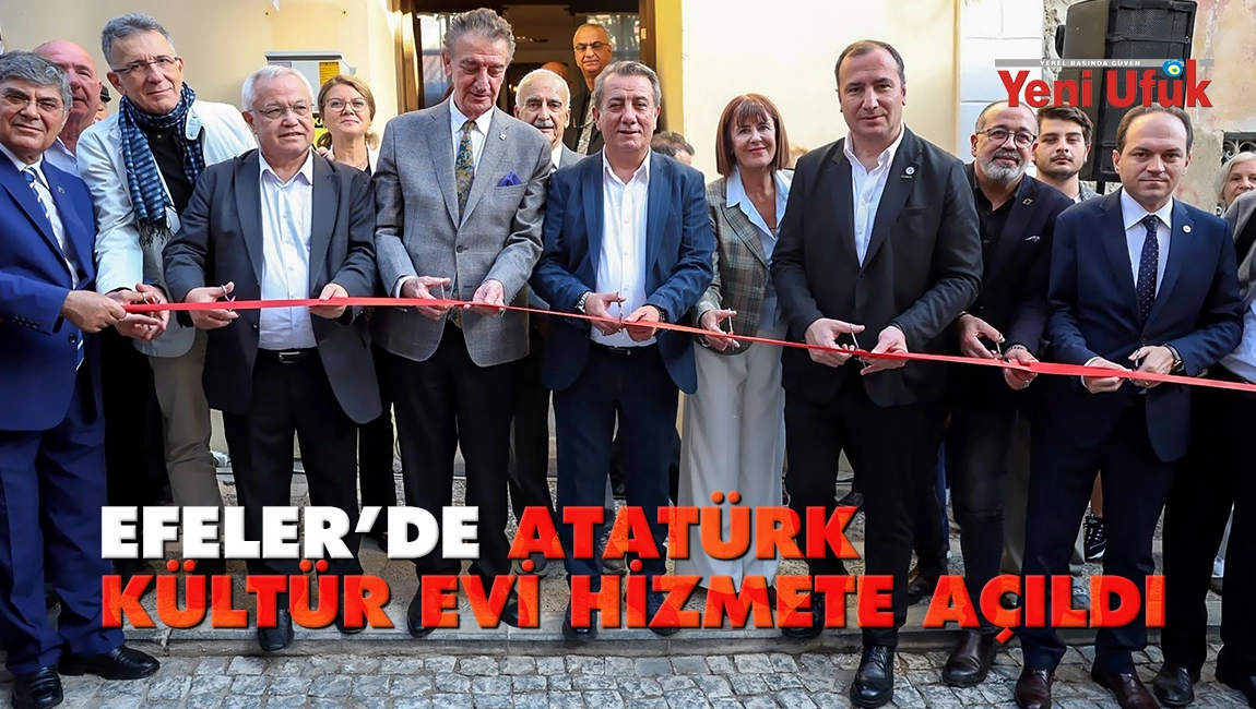 Efeler&rsquo;de Atat&uuml;rk K&uuml;lt&uuml;r Evi hizmete a&ccedil;ıldı