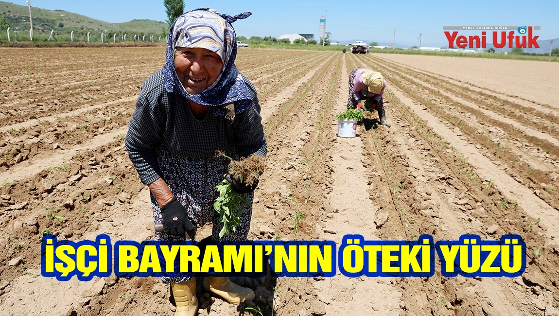 İŞ&Ccedil;İ BAYRAMI'NIN  &Ouml;TEKİ Y&Uuml;Z&Uuml; 