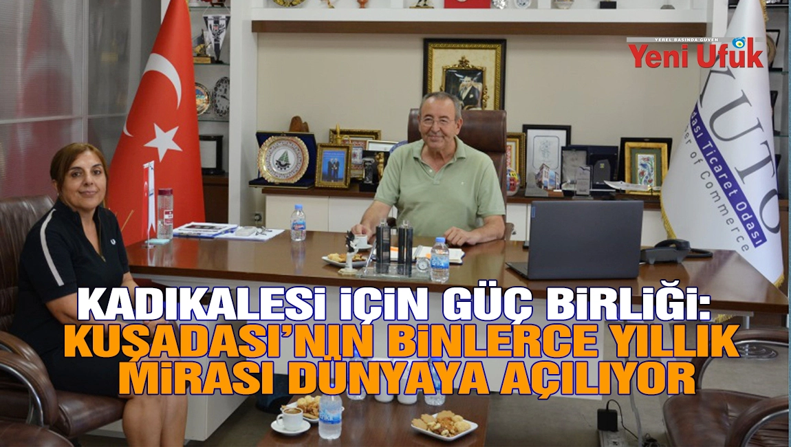 Kadıkalesi i&ccedil;in g&uuml;&ccedil; birliği: Kuşadası&rsquo;nın binlerce yıllık mirası d&uuml;nyaya a&ccedil;ılıyor