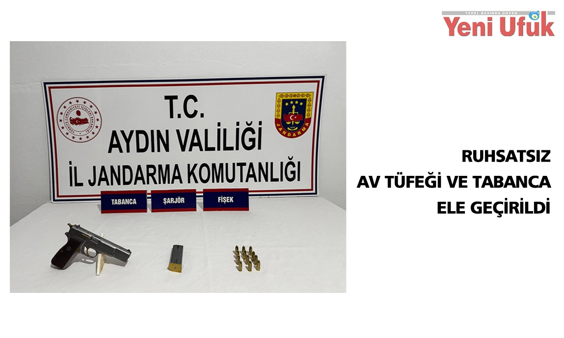 Kuşadası ve Söke’de ruhsatsız av tüfeği ve tabanca ele geçirildi