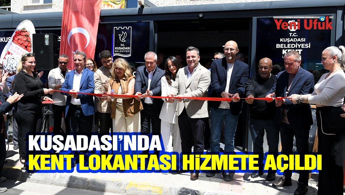 Kuşadası&rsquo;nda Kent Lokantası hizmete a&ccedil;ıldı