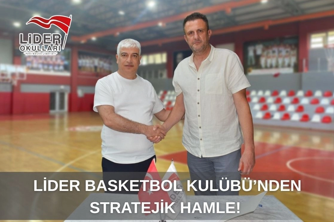 Lider Basketbol Kulübü’nden stratejik hamle!