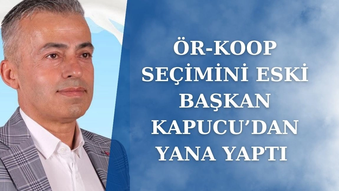 ÖR-KOOP GENEL KURULUNDA NEFES KESEN SEÇİM 