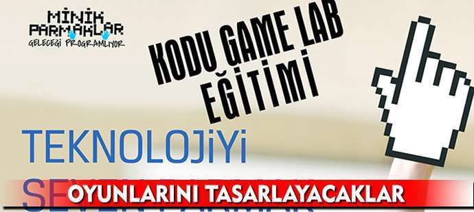 Kodu Game Lab Kursu Açılıyor