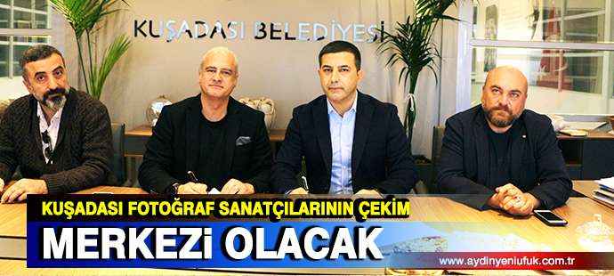 Kuşadası fotoğraf sanatçılarının çekim merkezi olacak