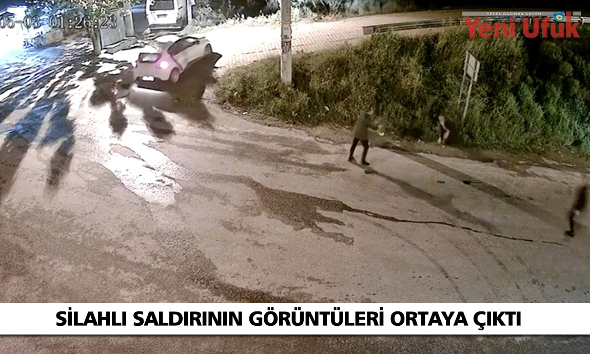 Silahlı saldırı olayının görüntüleri ortaya çıktı