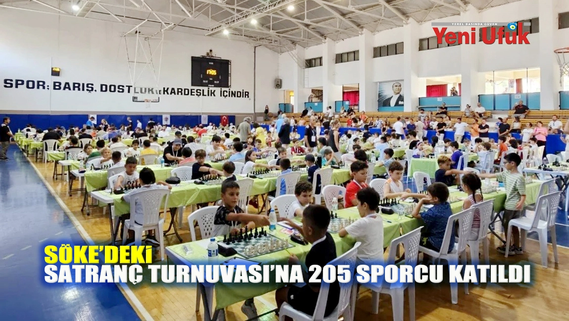 Söke’deki Satranç Turnuvası’na 205 sporcu katıldı